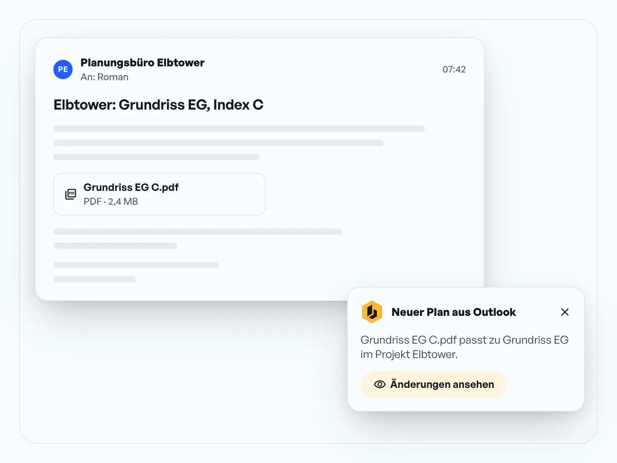 E-Mail vom Planungsbüro mit dem Anhang Grundriss EG C.pdf, daneben die Meldung „Neuer Plan aus Outlook“ mit Änderungen ansehen
