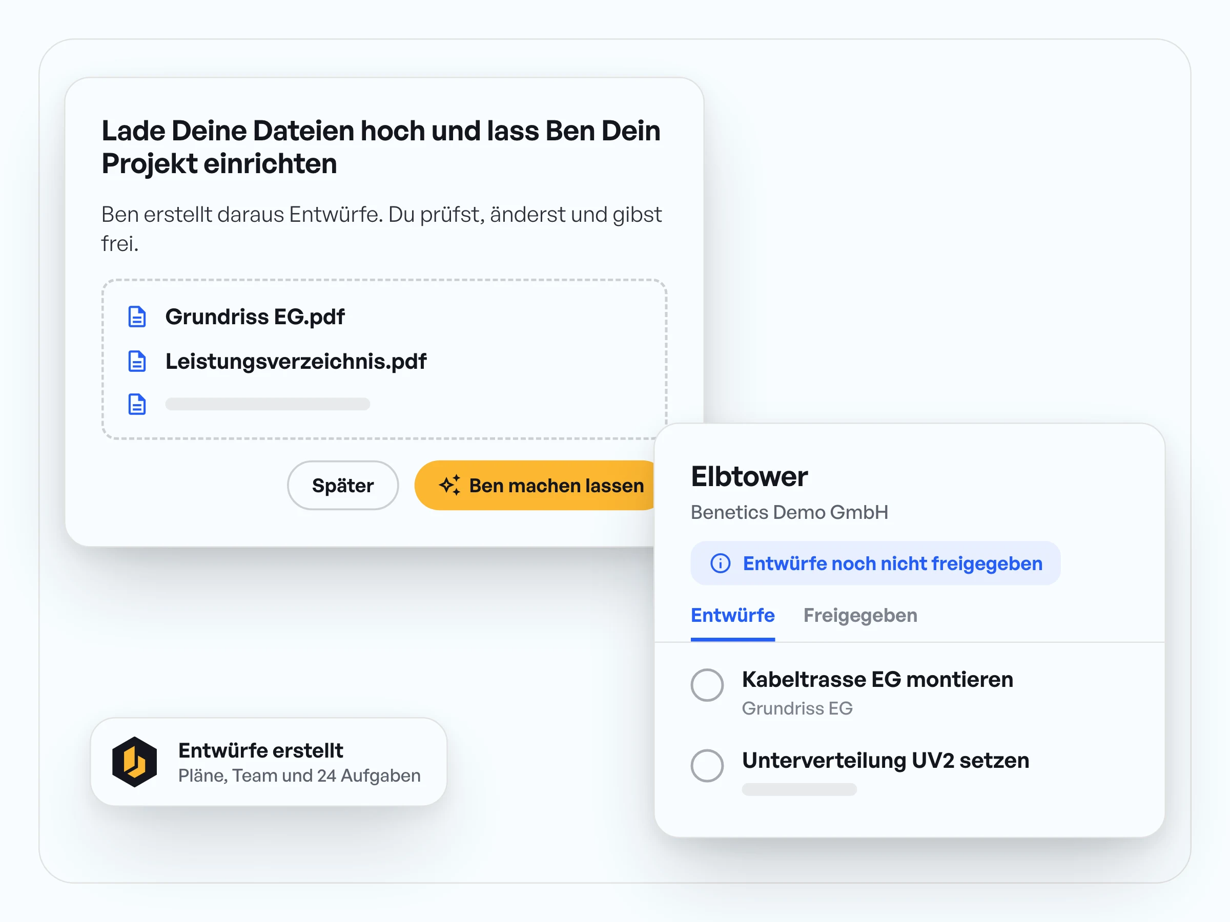 Dateien für Ben hochladen, dazu das Projekt Elbtower mit Aufgaben als Entwurf, die noch freigegeben werden