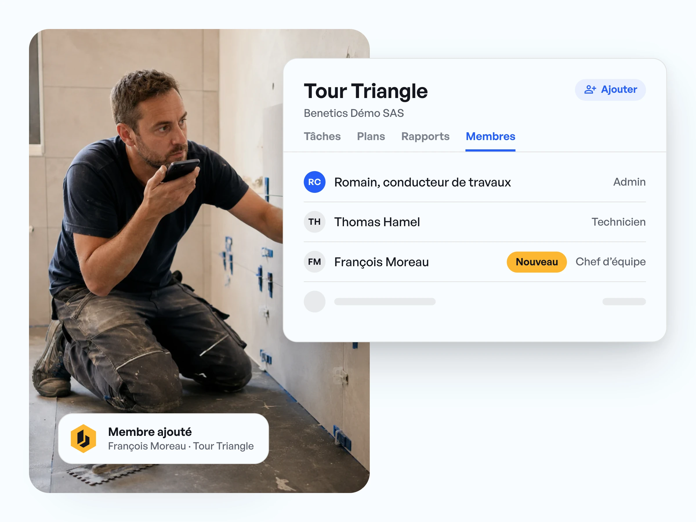 Membres du projet Tour Triangle avec conducteur de travaux, technicien et un chef d’équipe tout juste ajouté.