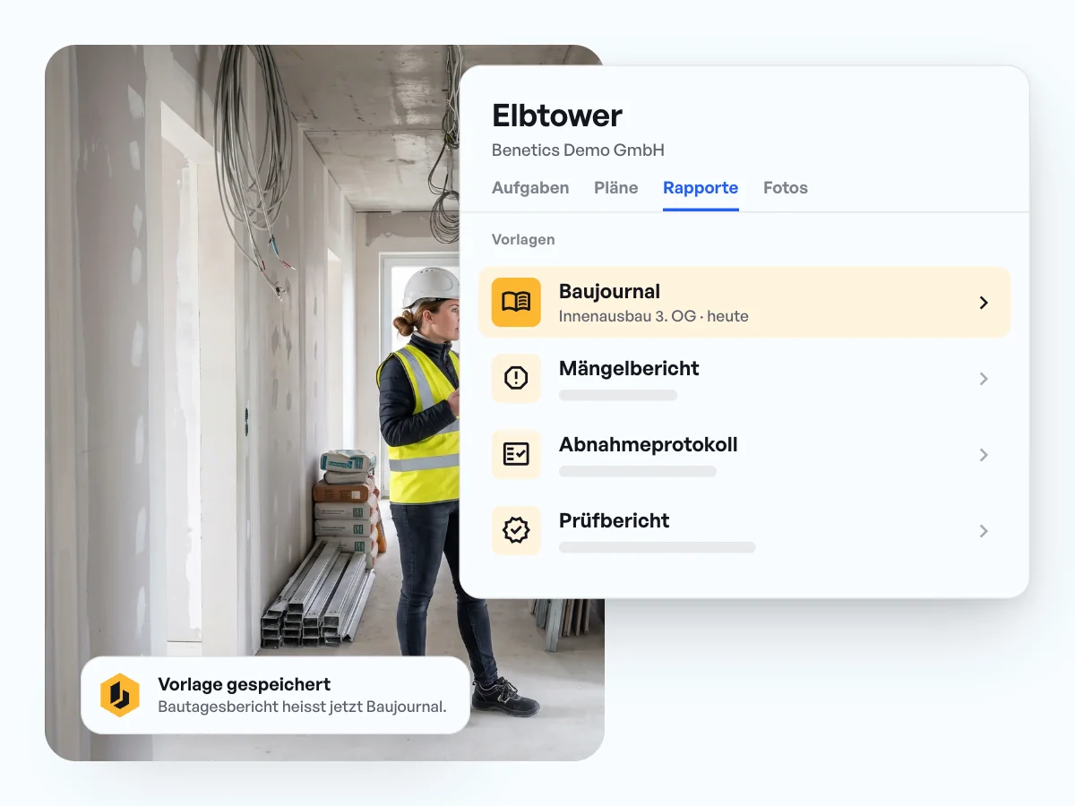 Vorlagen Baujournal, Mängelbericht, Abnahmeprotokoll und Prüfbericht im Projekt