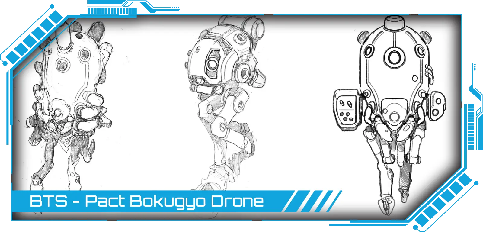 The eighth episode of the Behind The Scenes series, featuring the concept art behind the Pact Bokugyo Drone; click here to view it.