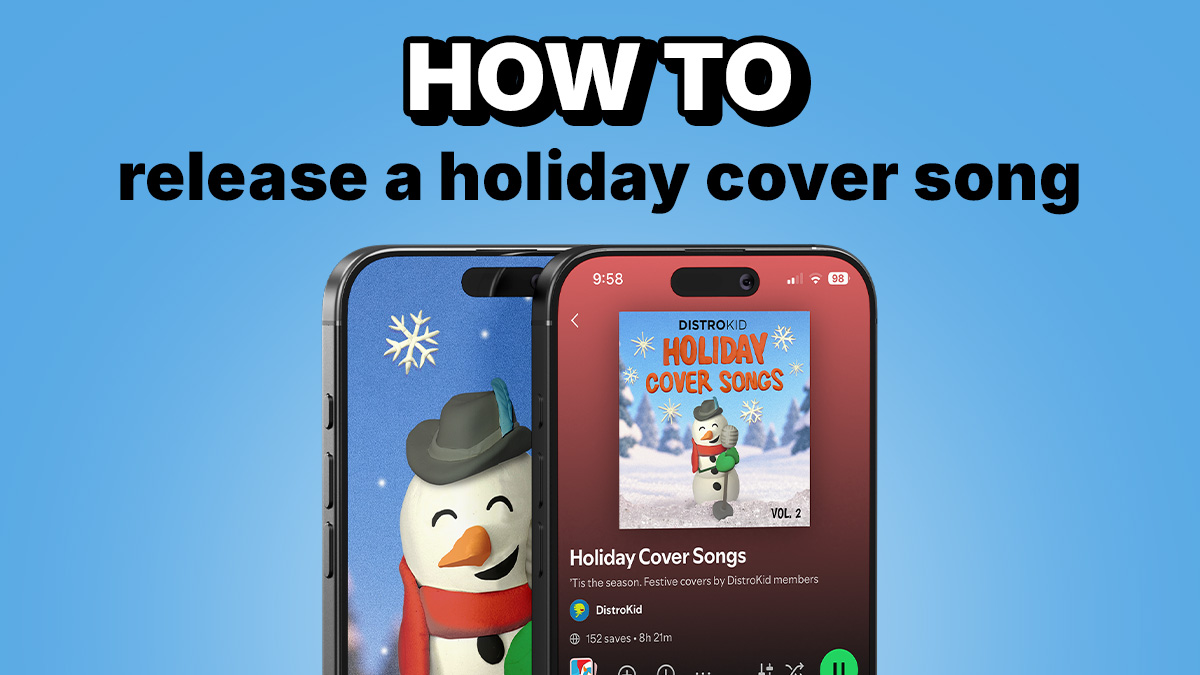 Two smartphones showing DistroKid's "Holiday Cover Songs Vol. 2" playlist, with cover art of a smiling snowman in a hat and scarf.