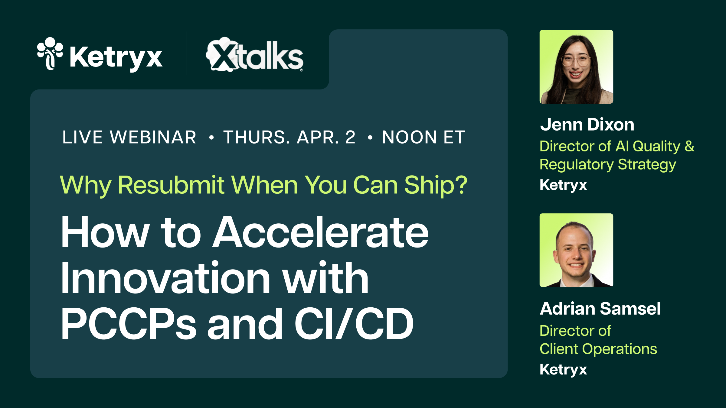 Why Resubmit When You Can Ship? How to Accelerate Innovation with PCCPs and CI/CD