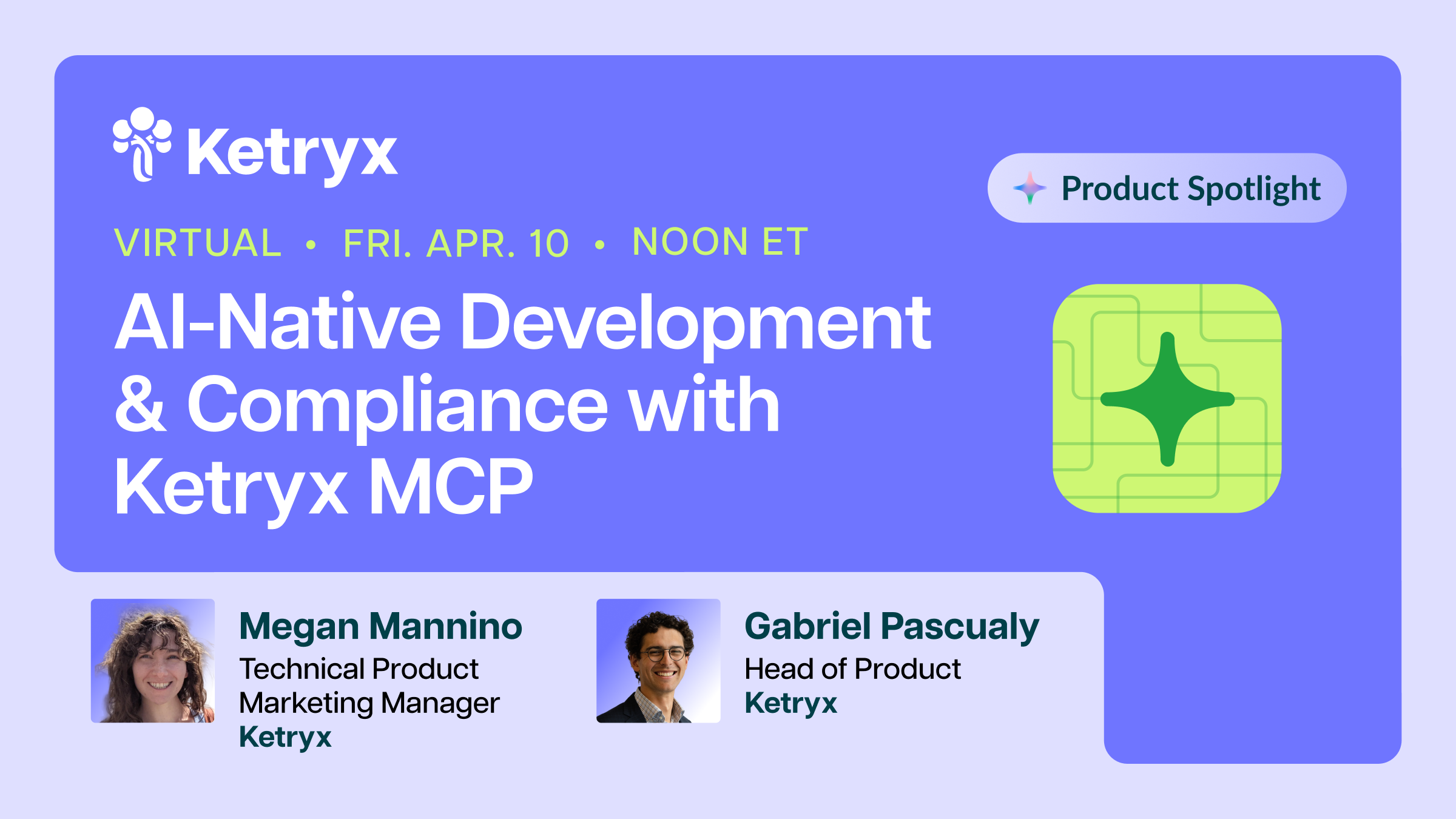 Product Spotlight Webinar: AI-Native Development & Compliance with Ketryx MCP