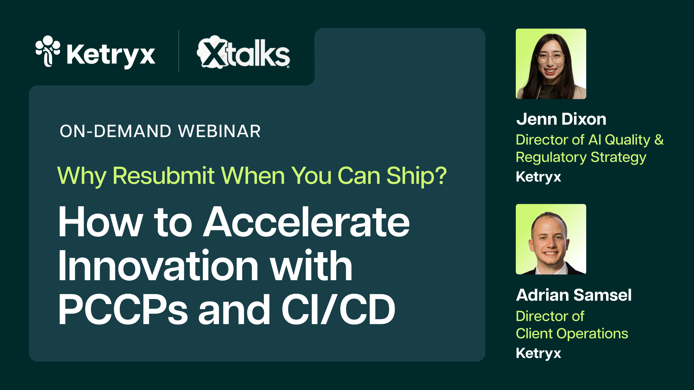 Why Resubmit When You Can Ship? How to Accelerate Innovation with PCCPs and CI/CD