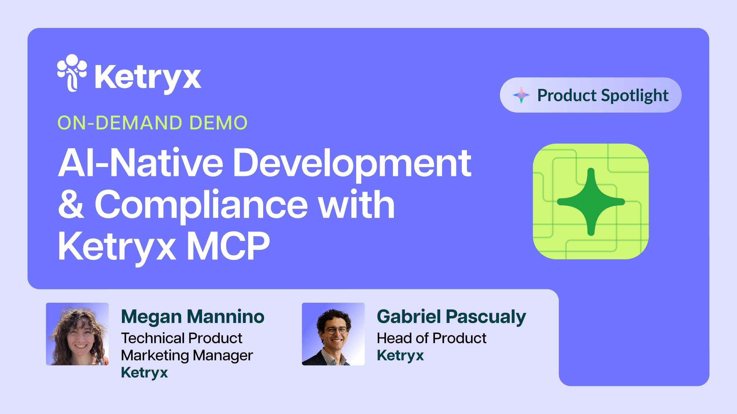 Product Spotlight Webinar: AI-Native Development & Compliance with Ketryx MCP