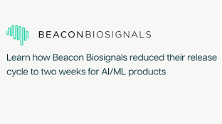 How Beacon Biosignals Reduced Their Release Cycle to Two Weeks for AI/ML Products