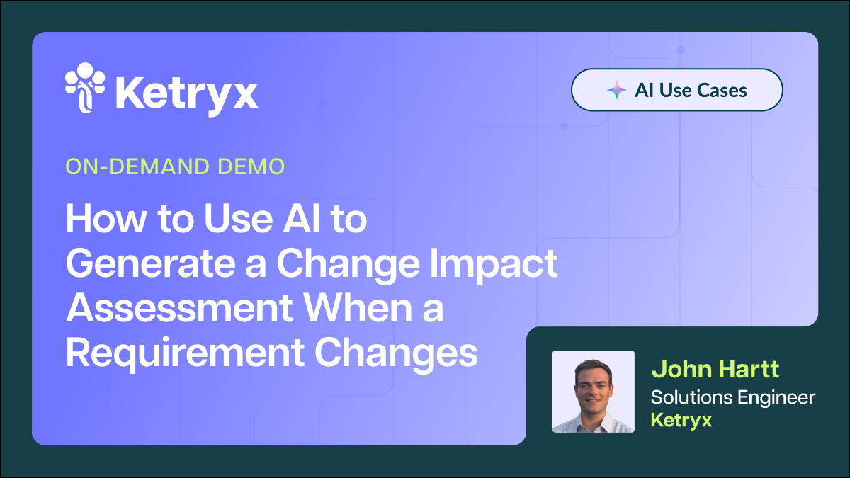 How to Use AI to Generate a Change Impact Assessment When a Requirement Changes