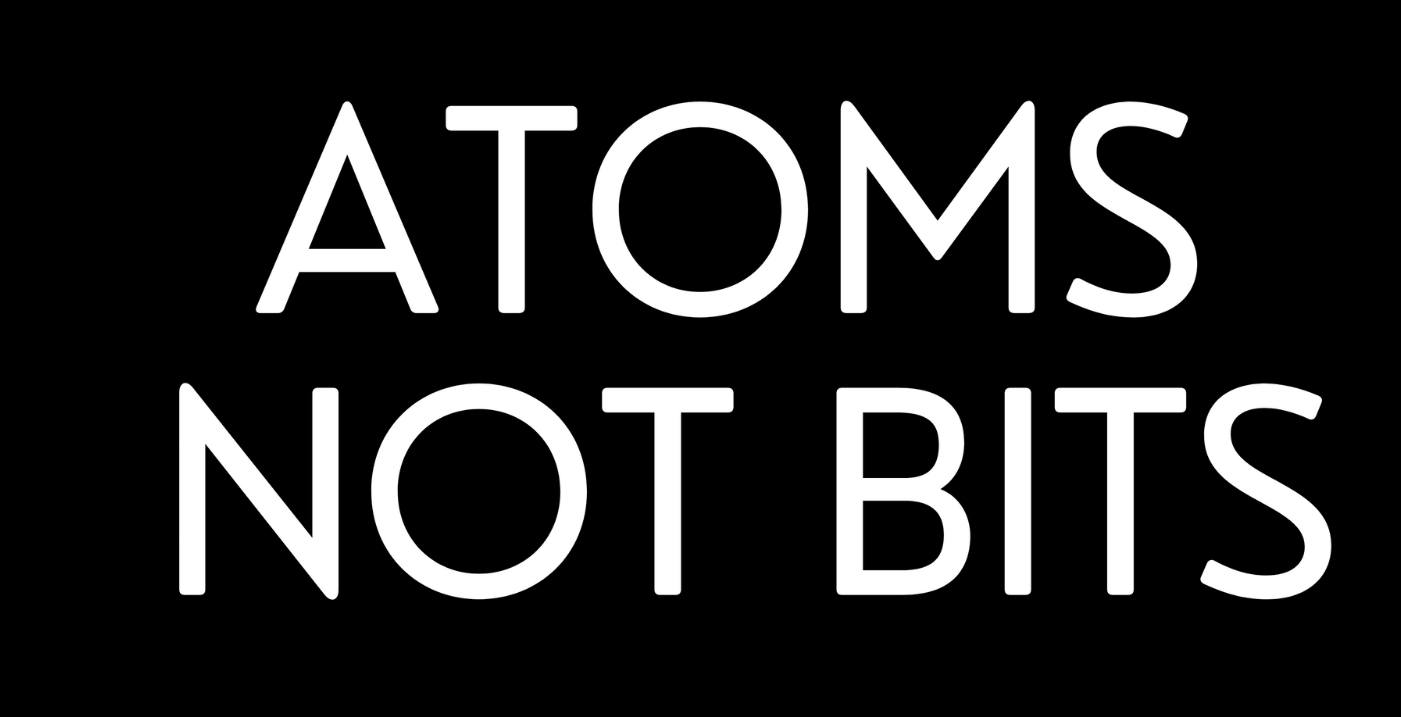 Atoms Not Bits