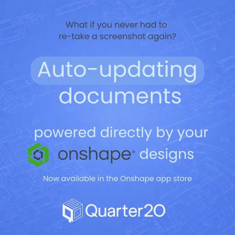 Auto-updating documentation, powered by your Onshape designs