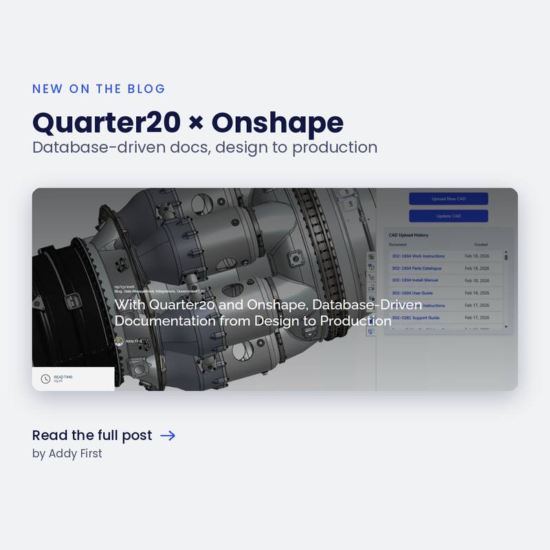 With Quarter20 and Onshape, Database-Driven Documentation from Design to Production