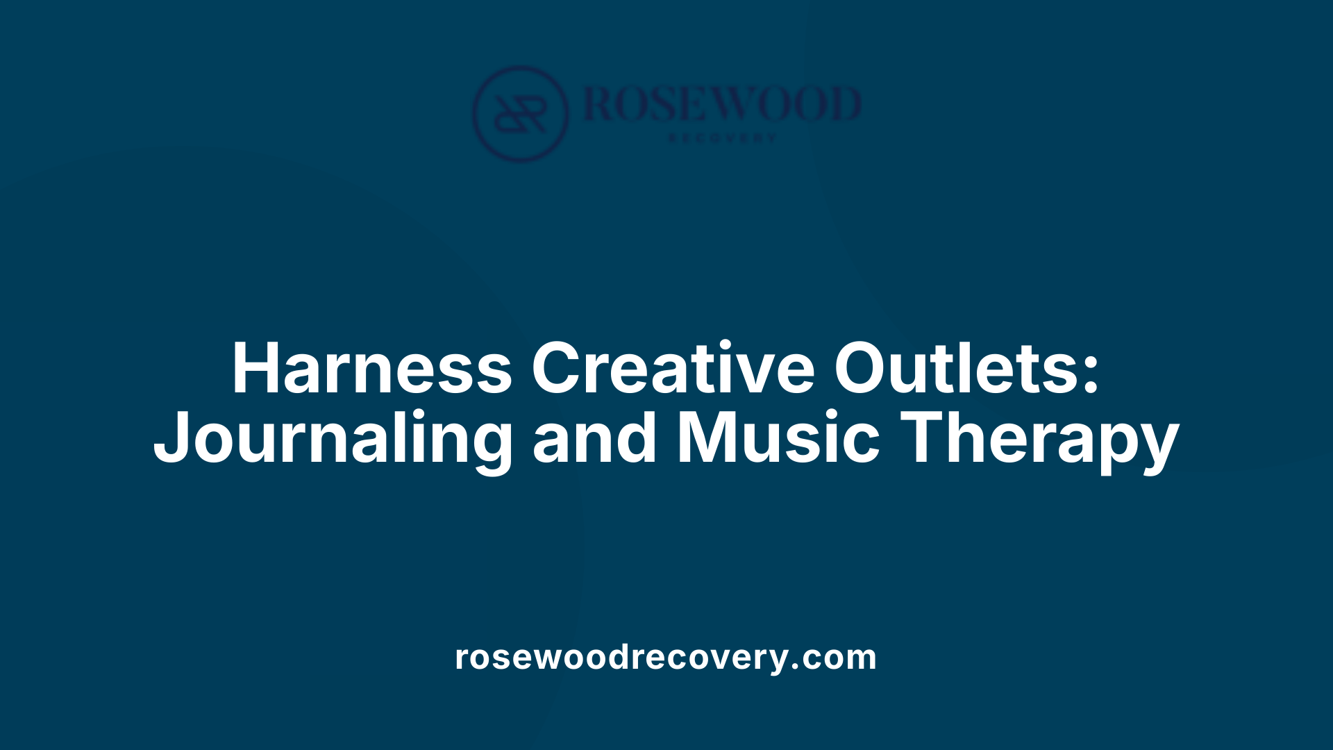 Harness Creative Outlets: Journaling and Music Therapy