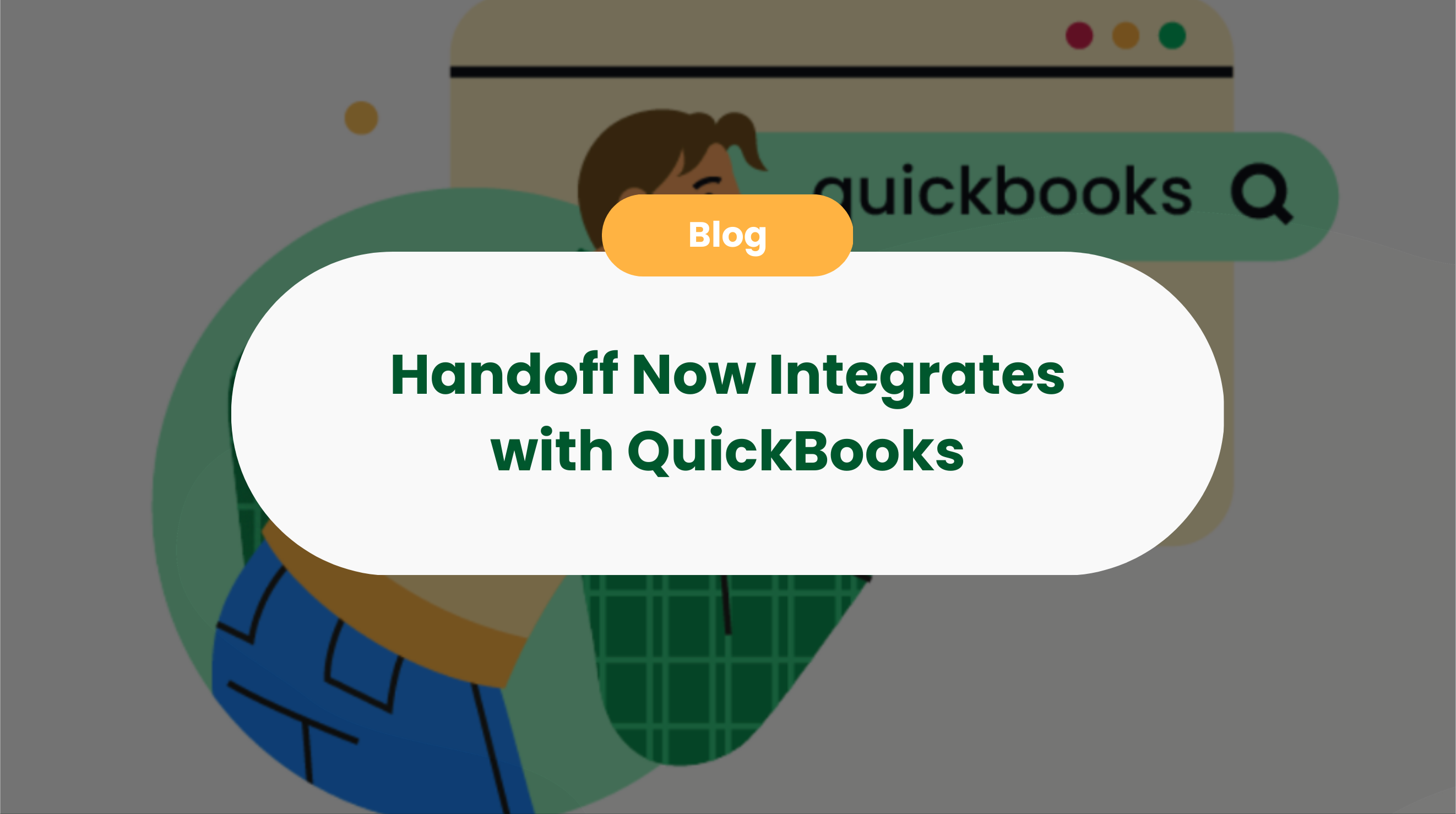 Handoff Now Integrates with QuickBooks