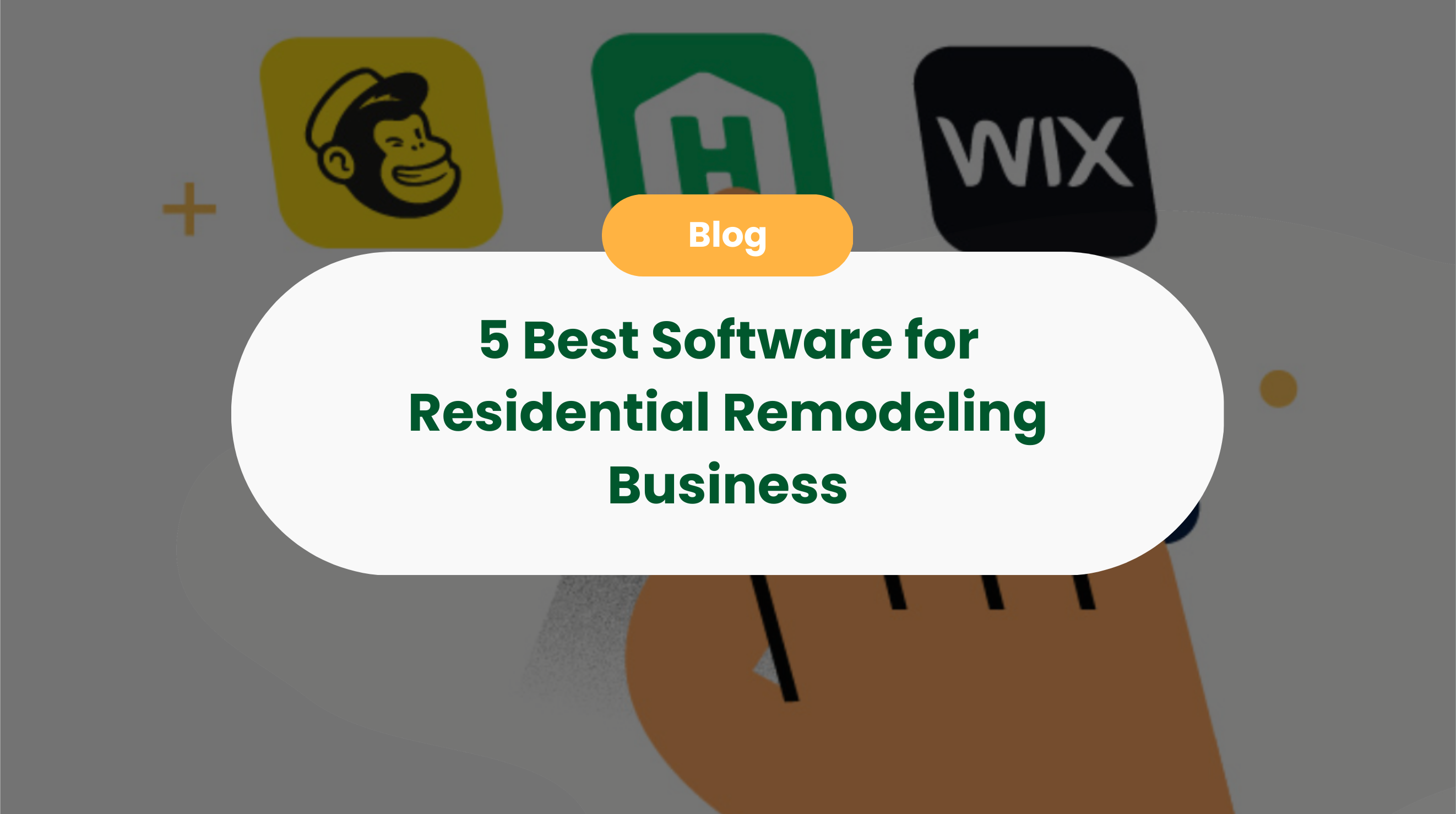 5 Best Software for Residential Remodeling Business