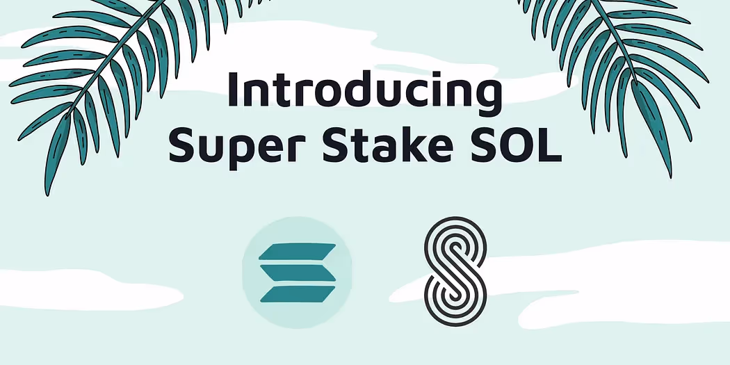 Introducing leveraged mSOL staking with Super Stake SOL