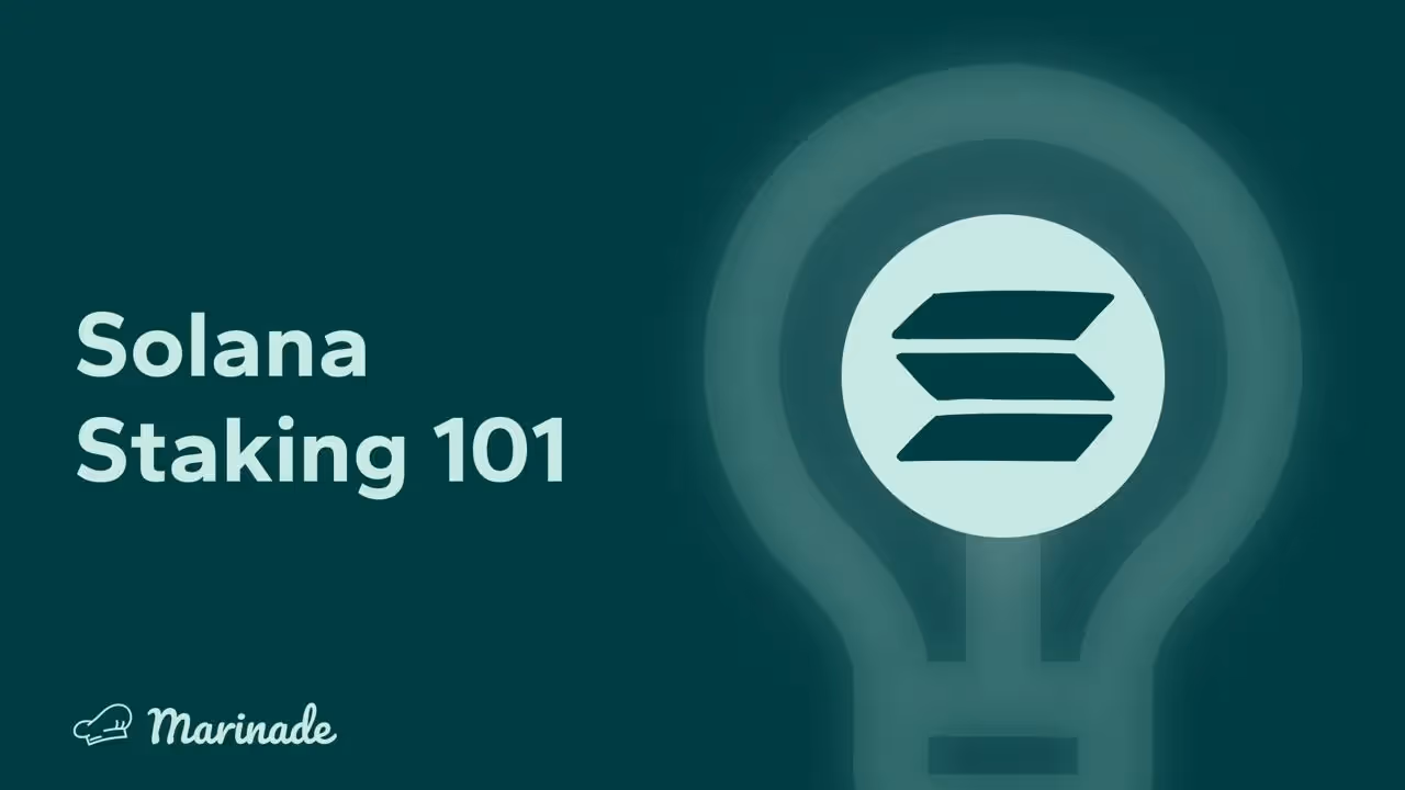 Solana Staking 101
