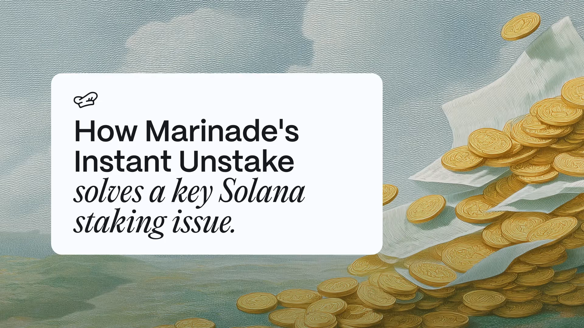 Unlocking Liquidity: How Marinade's Instant Unstake Solves a Core Solana Native Staking Pain Point
