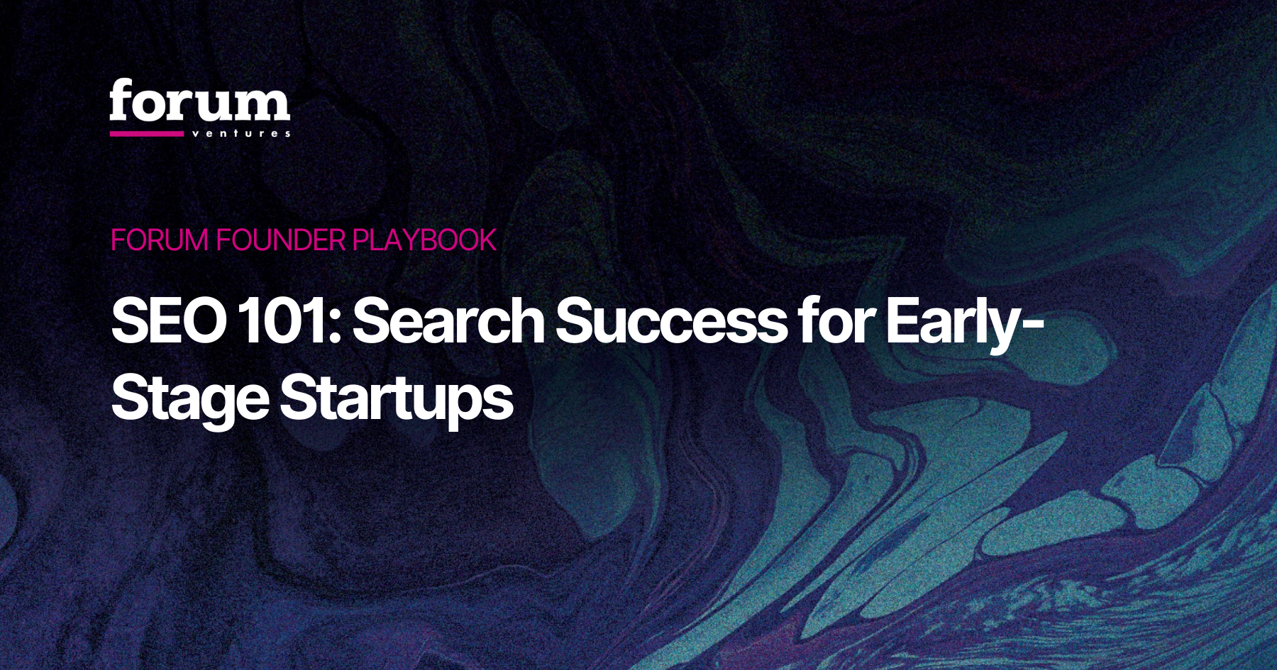 Forum Founder Playbook: SEO 101