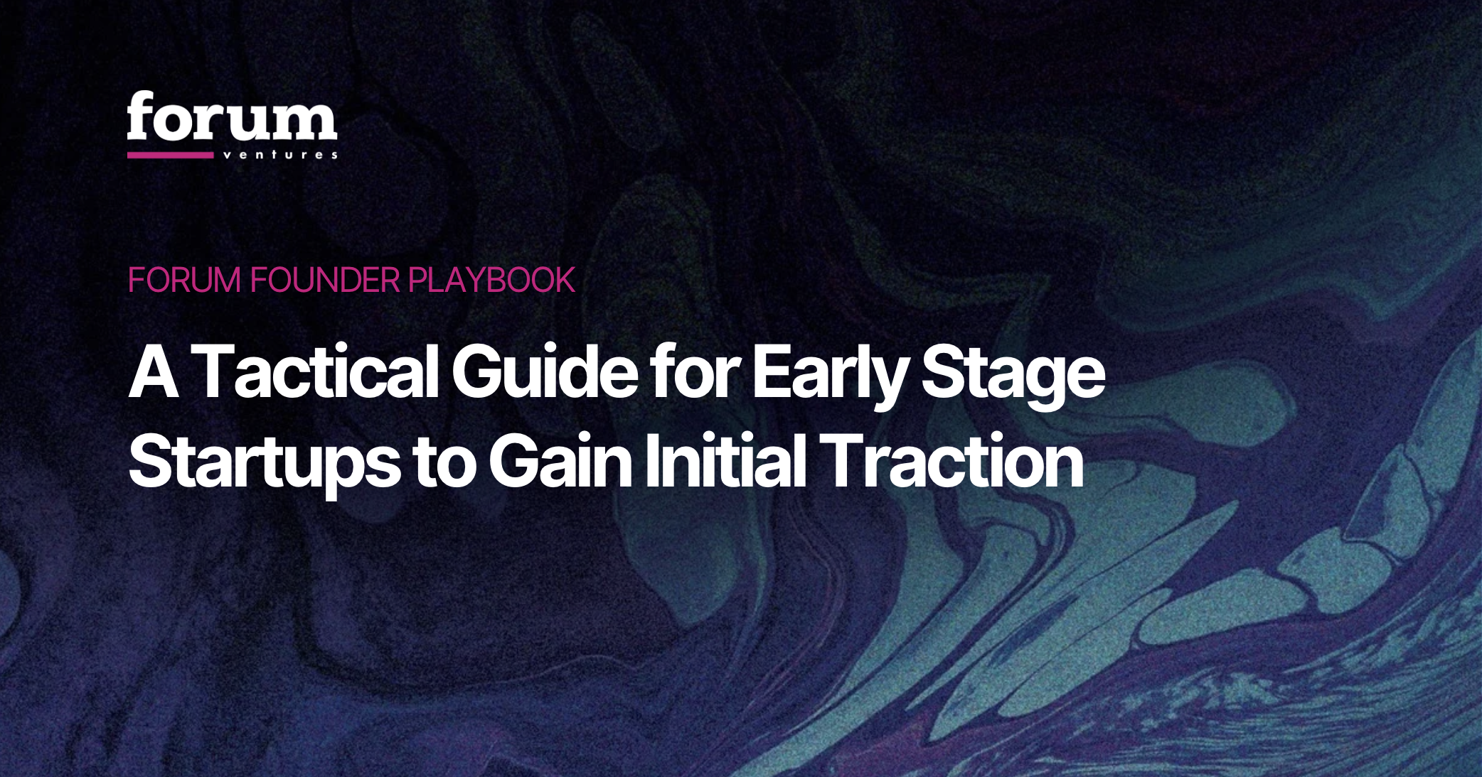The Forum Marketing Playbook