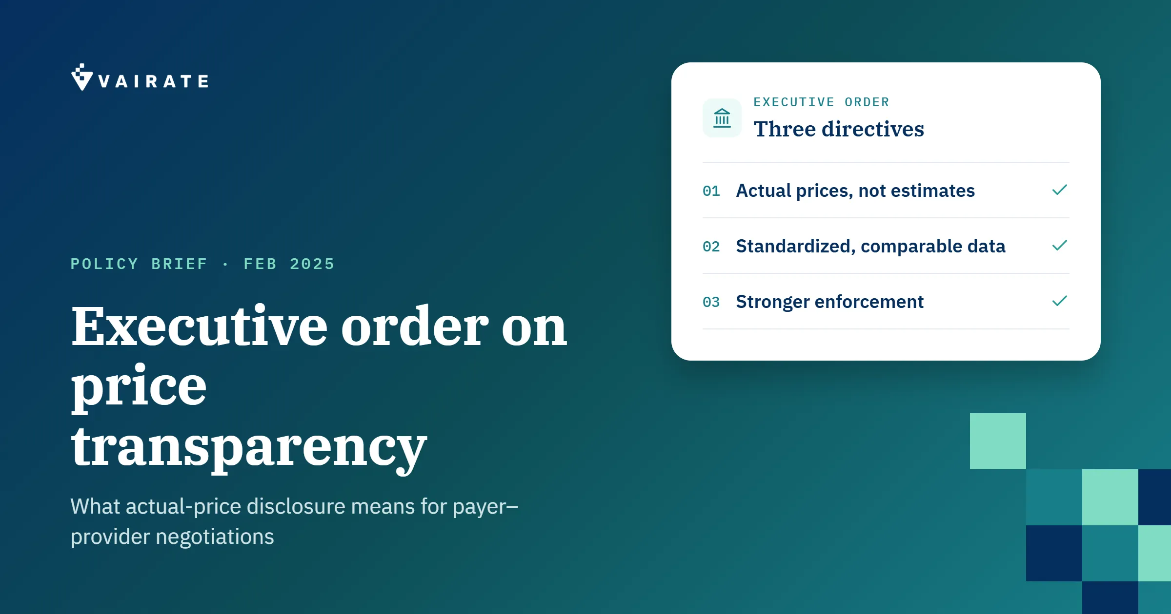 Executive order on price transparency: three directives covering actual prices, standardized data and stronger enforcement