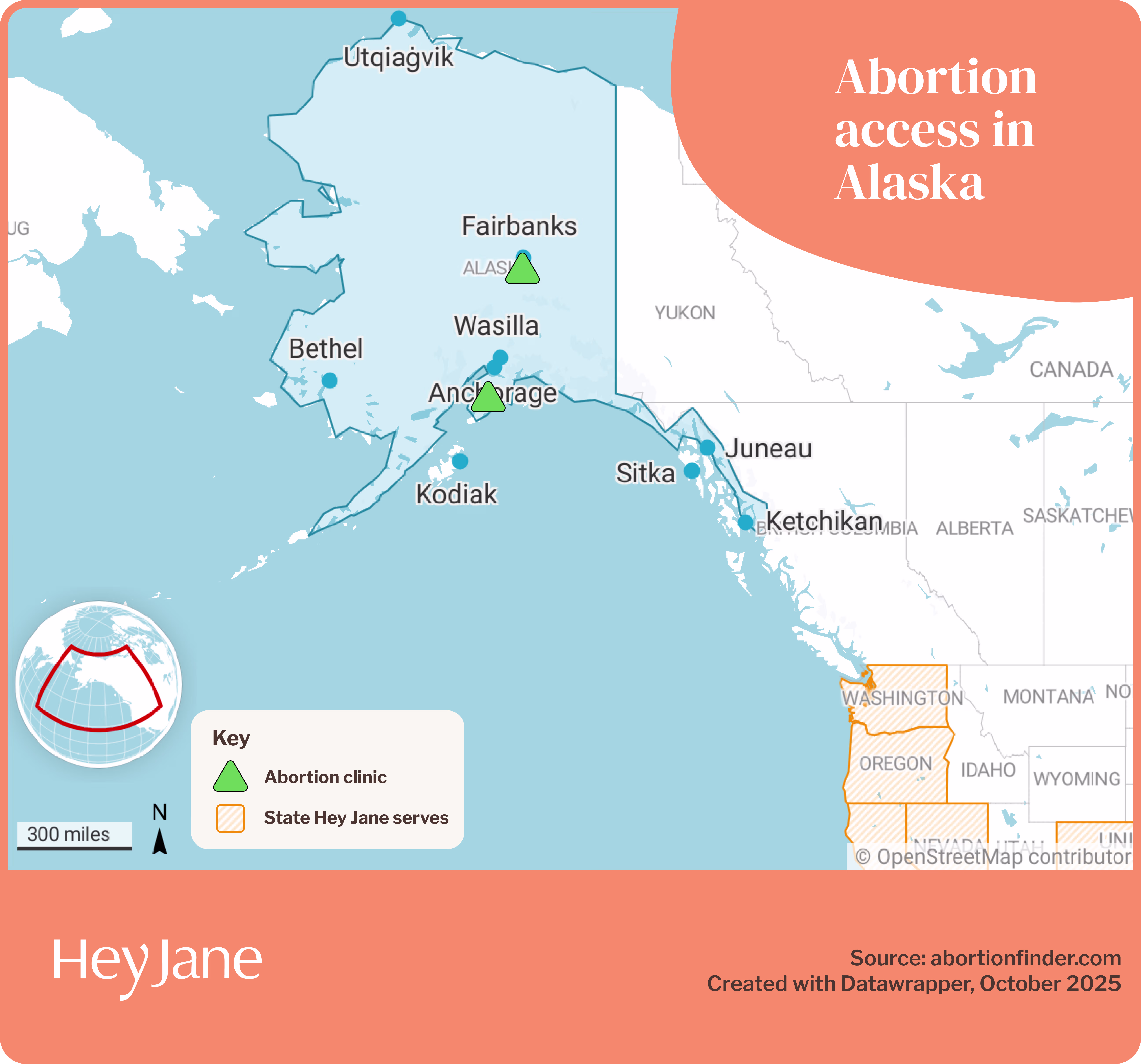 Map of Alaska and nearby Pacific Northwest regions showing abortion clinic access and Hey Jane service areas.