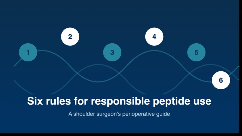 Shoulder surgeon's six rules for responsible peptide use during recovery