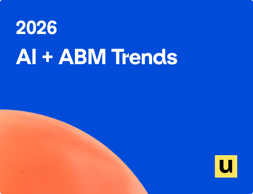 2026 AI + ABM Trends Report