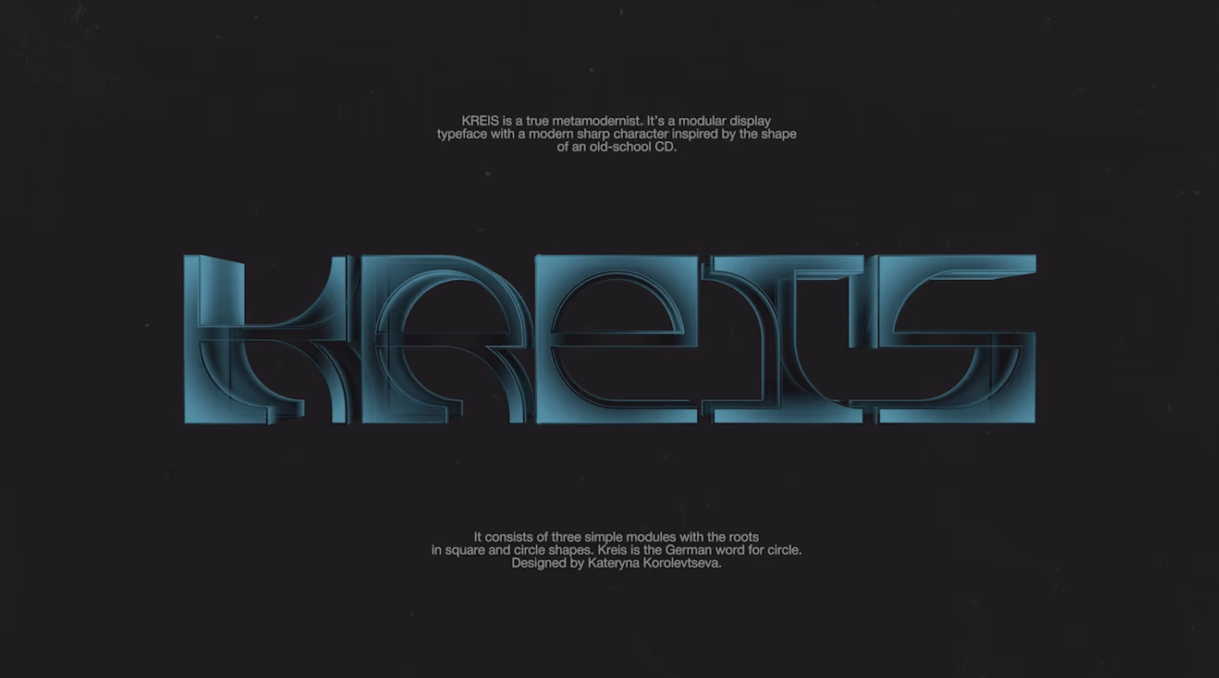 Stylized blue modular display typeface spelling 'KREIS' on black background with descriptive text about its design and origin.