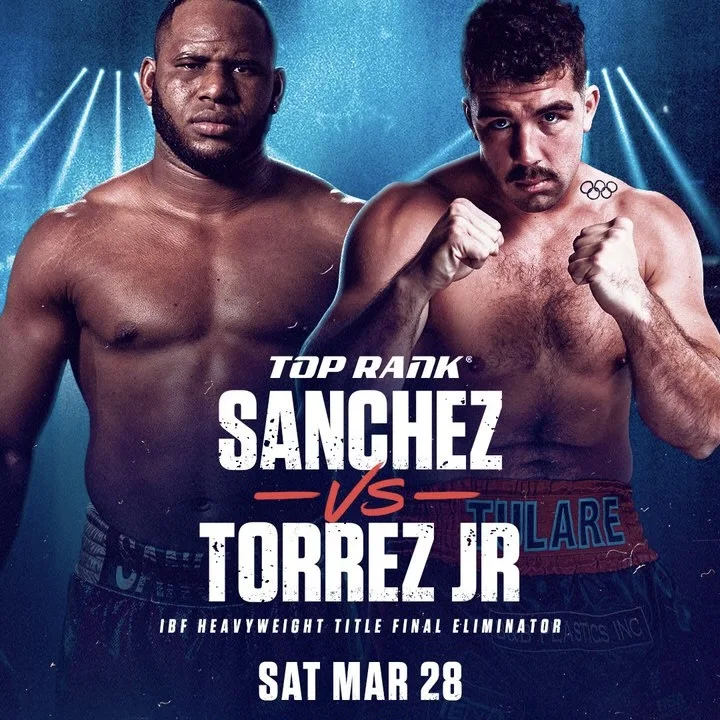 Sanchez vs Torrez Jr headlines the undercard on March 28, with IBF mandatory challenger status at stake.