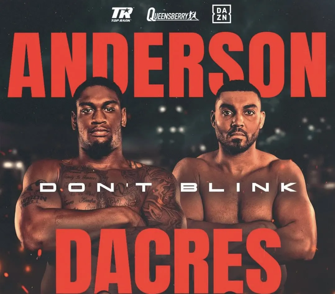 Solomon Dacres takes on Jared Anderson in Manchester on the Wardley vs Dubois undercard in a pivotal heavyweight matchup.