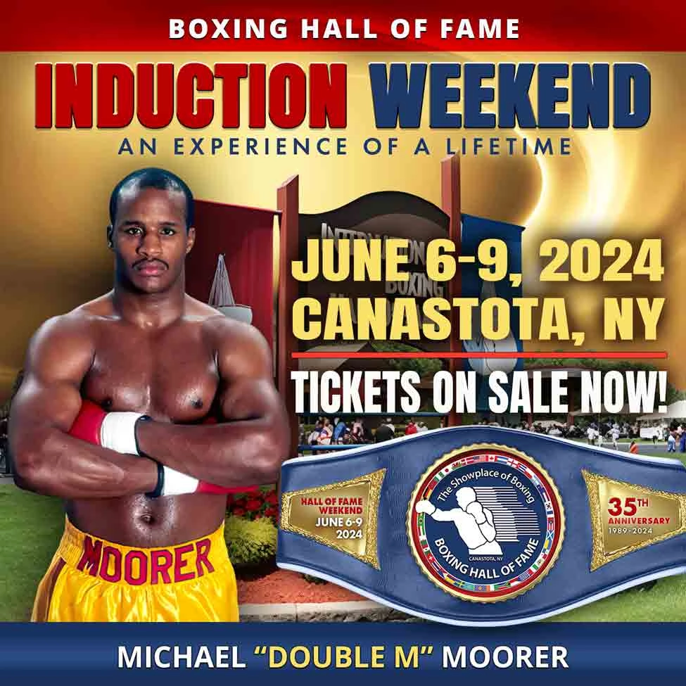 Michael Moorer Boxing Hall of Fame induction-weekend poster with June 6–9, 2024 and Canastota, New York lettering.