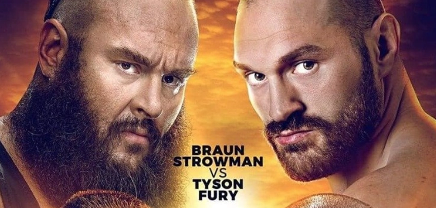 Braun Strowman and Tyson Fury promotional graphic with their names between their portraits.