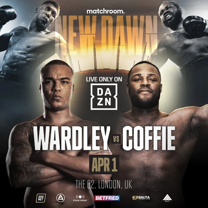 Wardley vs Coffie poster with both fighters pictured, advertising April 1 at The O2 in London with DAZN branding.