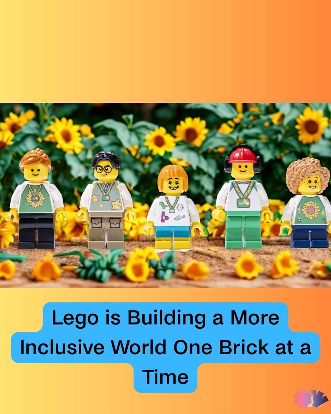 Lego is Building a More Inclusive World One Brick at a Time