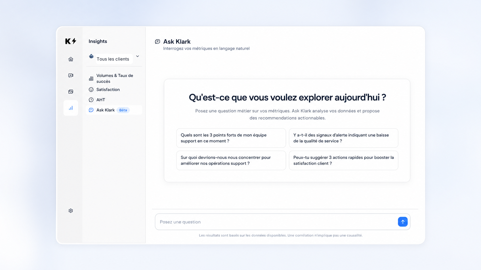 Capture anonymisée de l'écran Ask Klark, avec l'entrée Tous les clients et les exemples de questions métier.