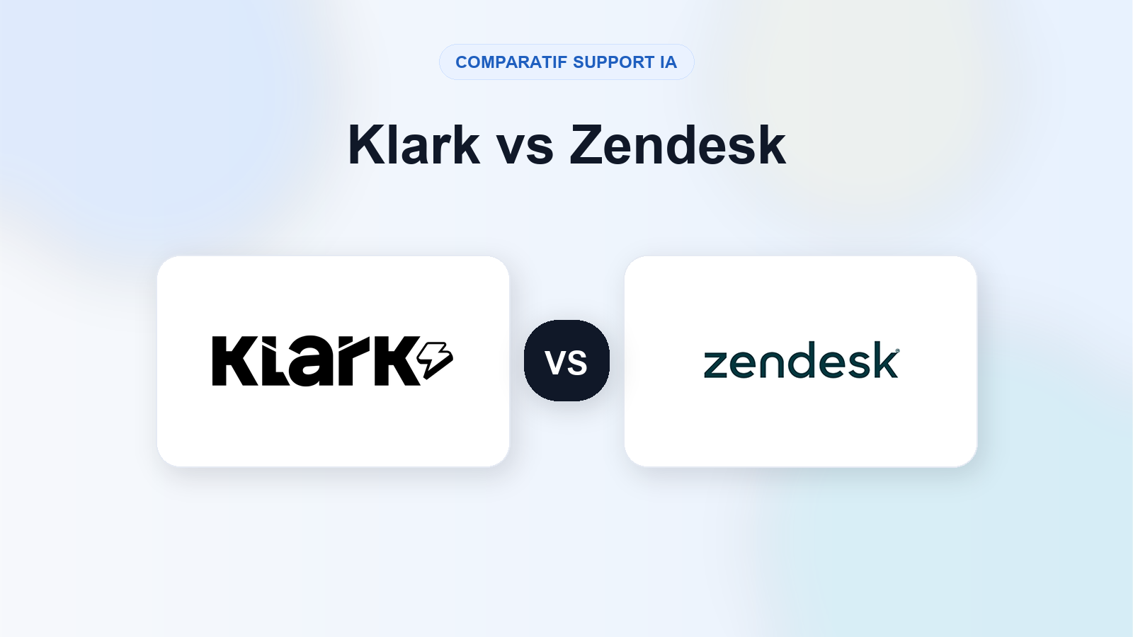 Visuel comparatif Klark vs Zendesk pour l IA service client