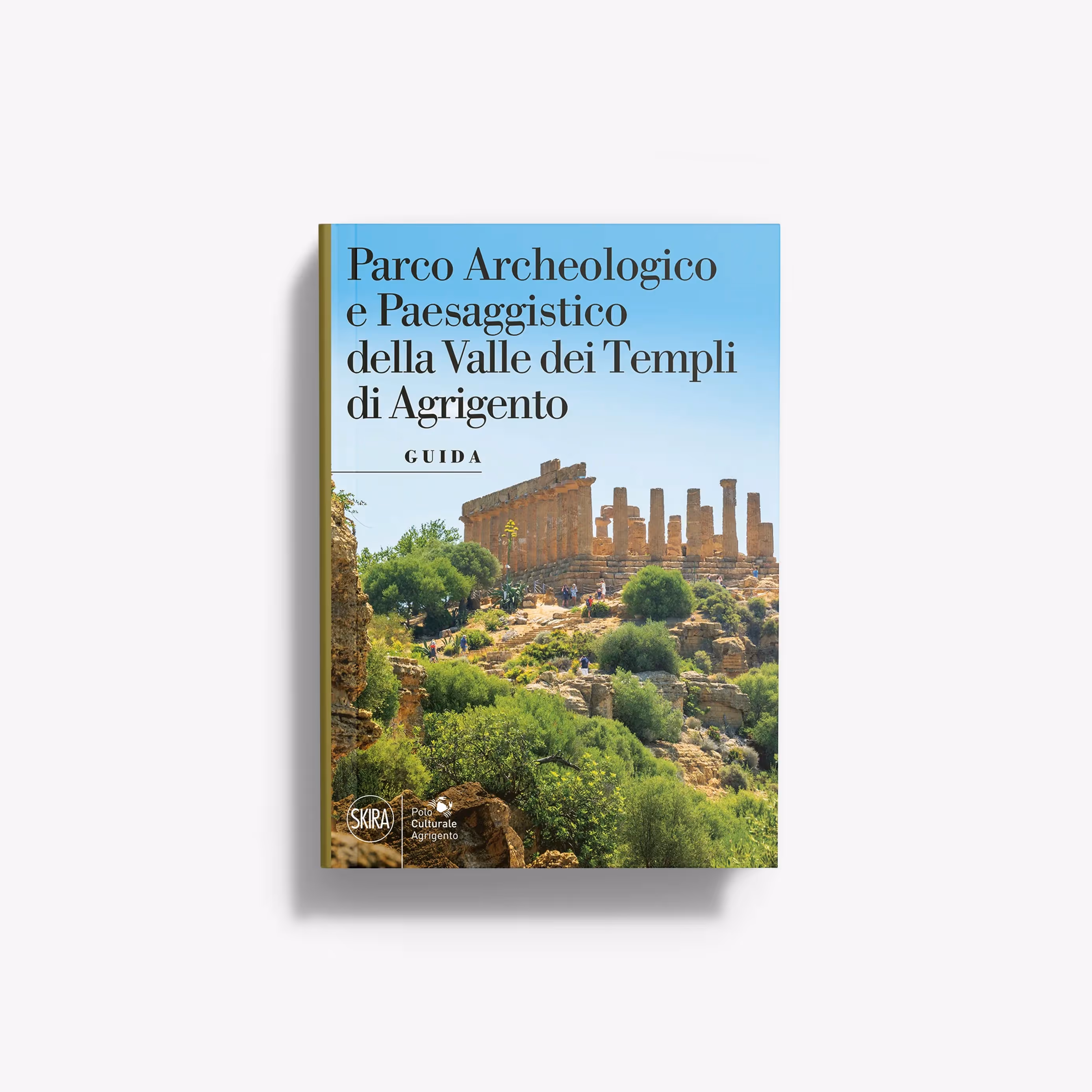 Parco Archeologico e Paesaggistico  della Valle dei Templi di Agrigento