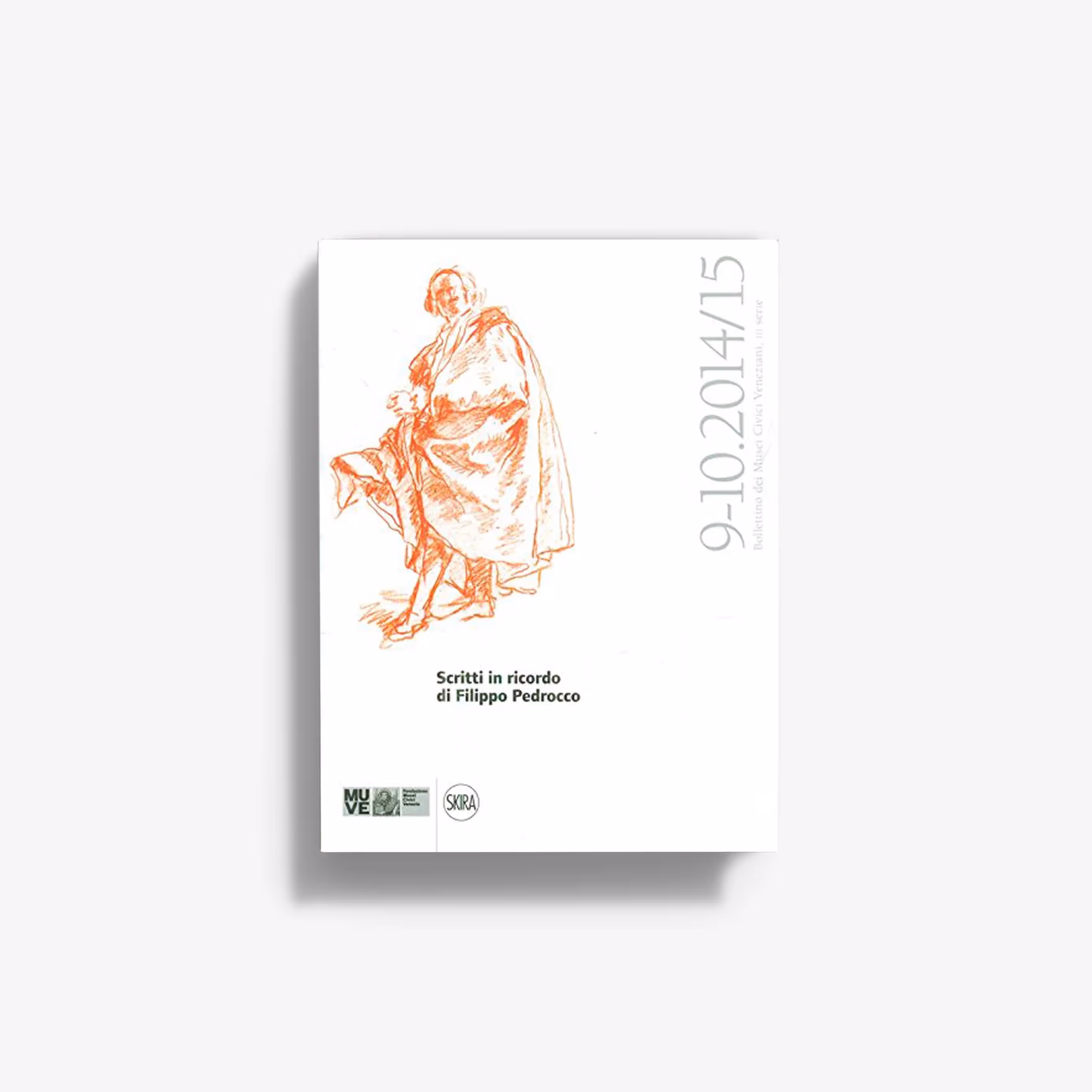 Bollettino dei Musei Civici Veneziani 2014-2015
