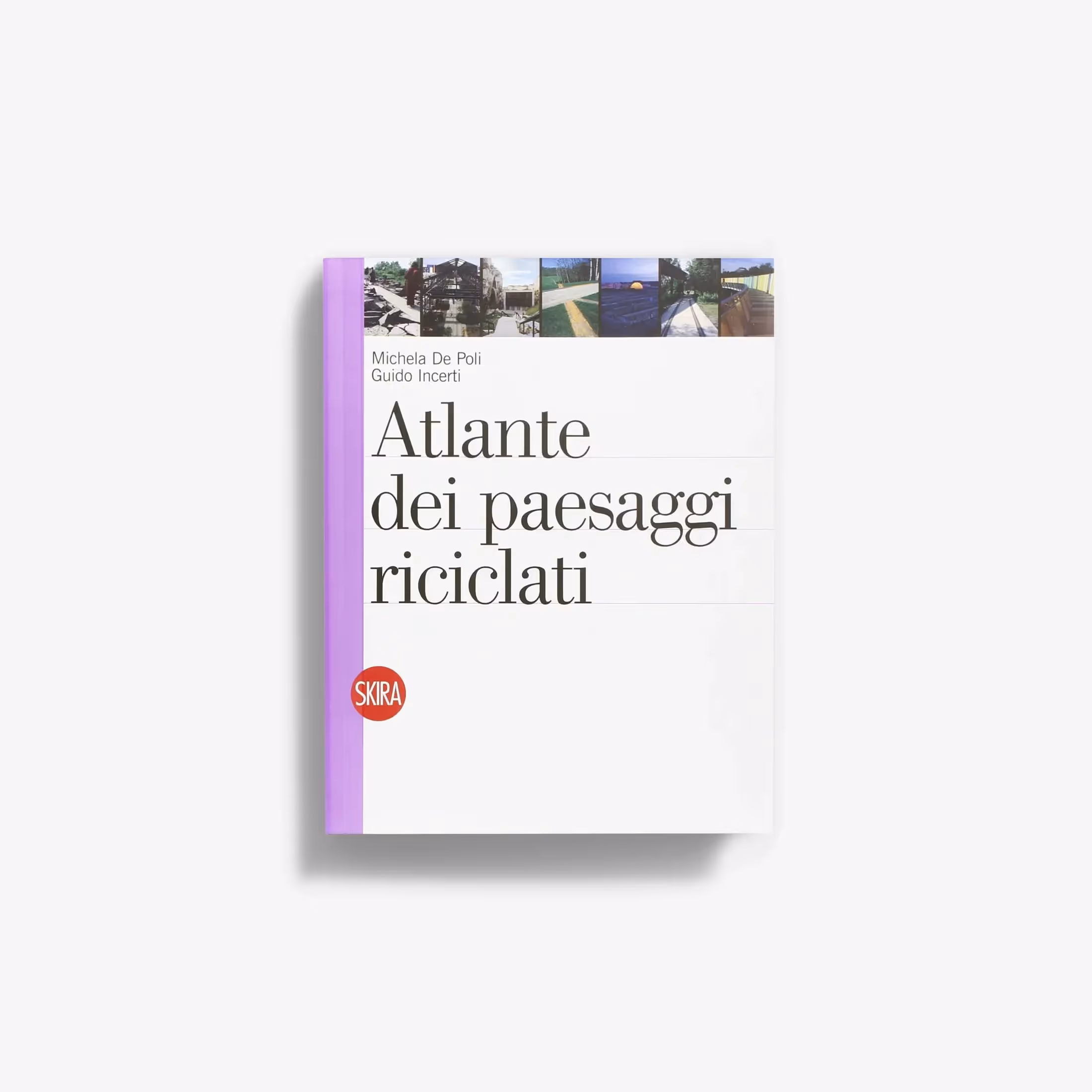 Atlante dei paesaggi riciclati