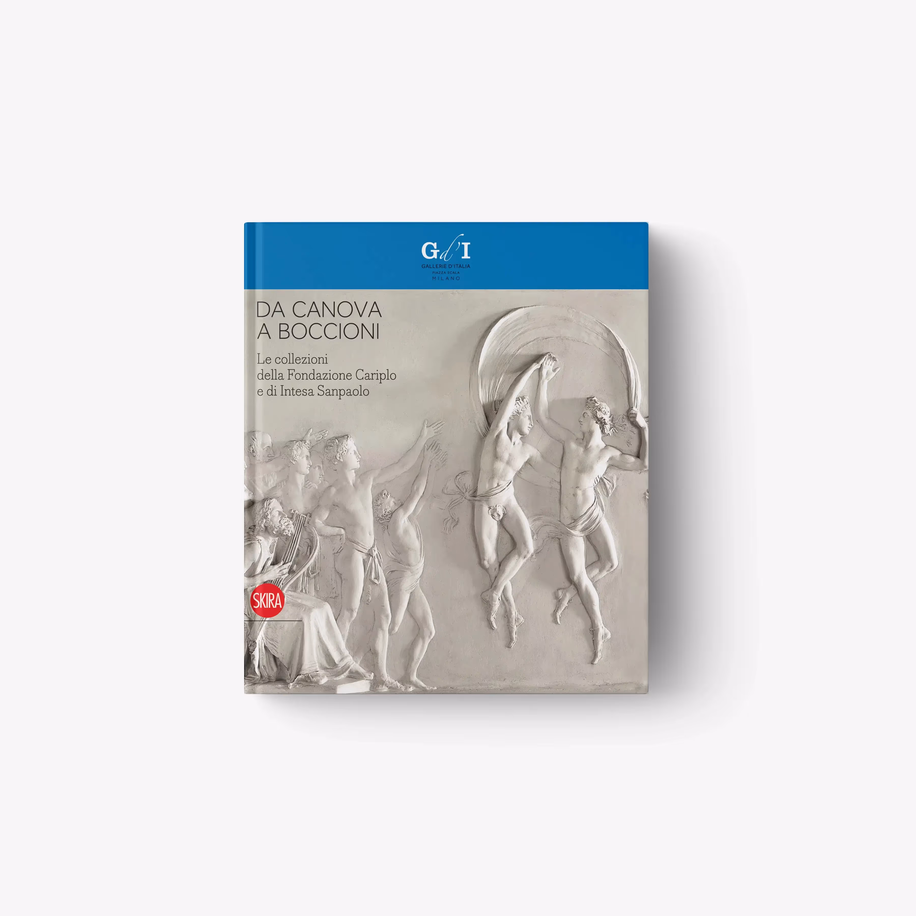 Da Canova a Boccioni
