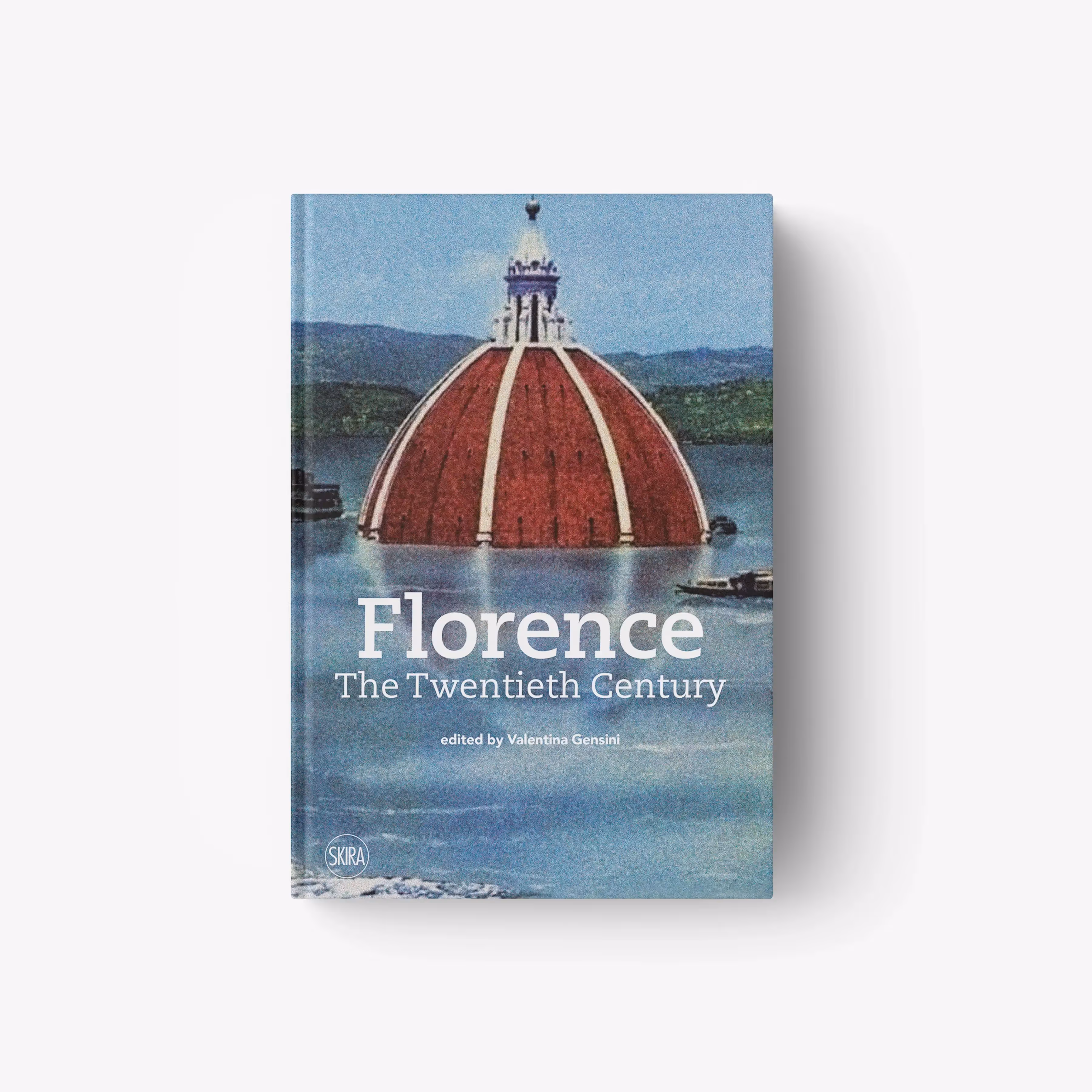 Florence. The Twentieth Century