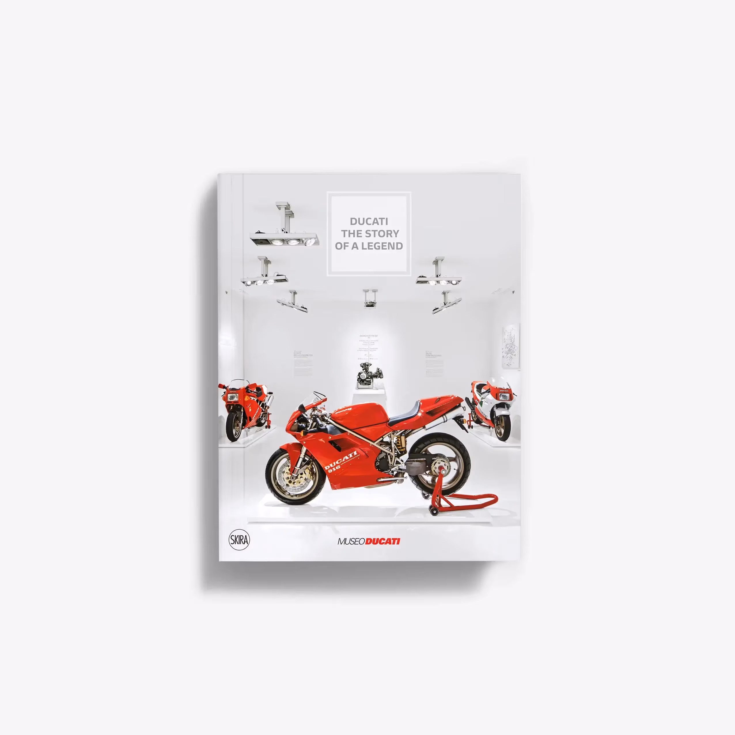 Ducati. The story of a legend