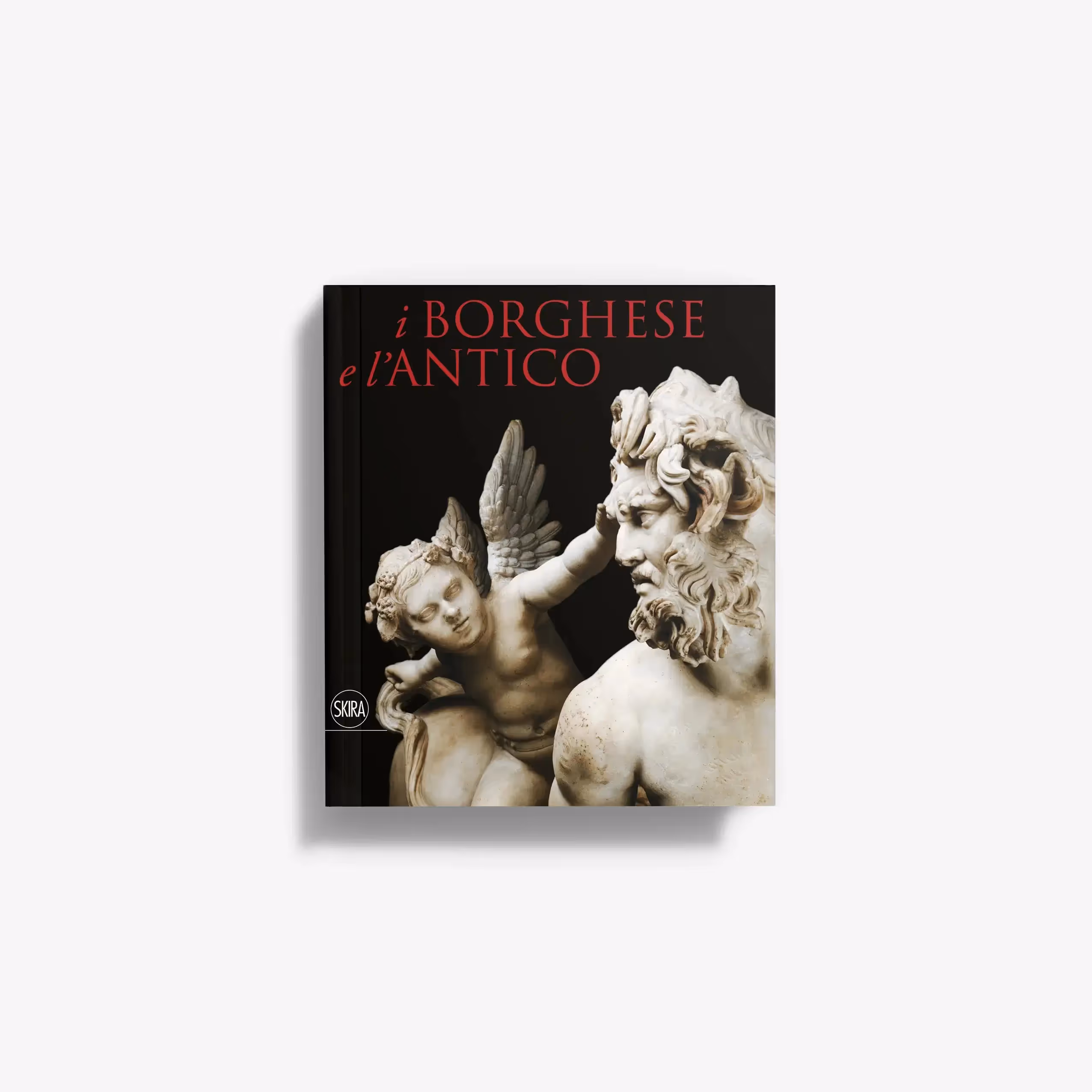 I Borghese e l’Antico