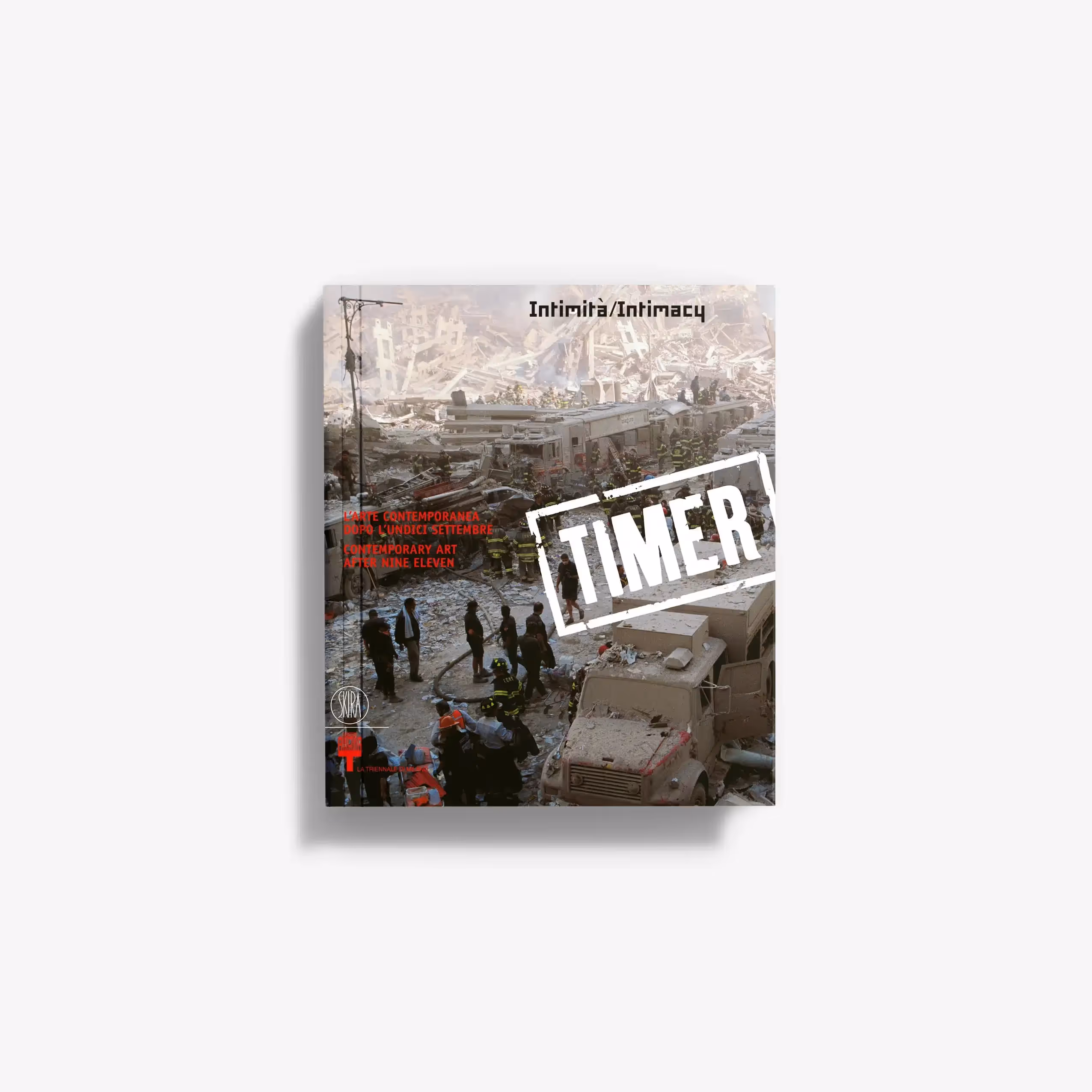 TIMER 01. L'arte contemporanea dopo l'undici settembre