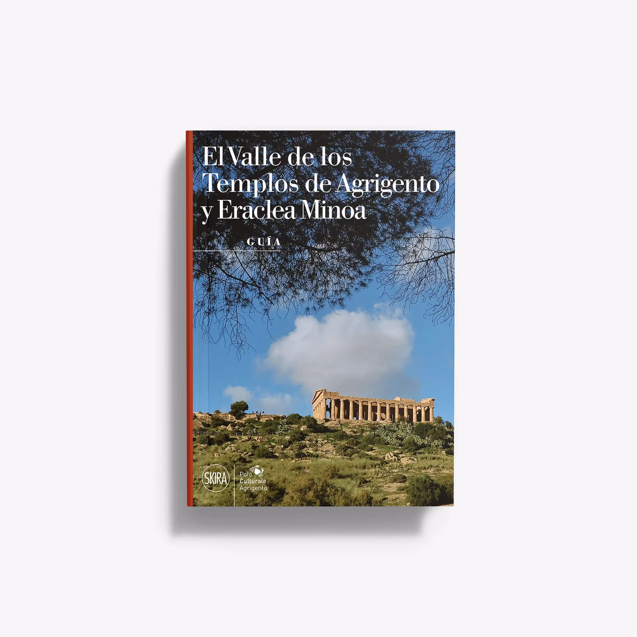 El Valle de los Templos de Agrigento y Eraclea Minoa