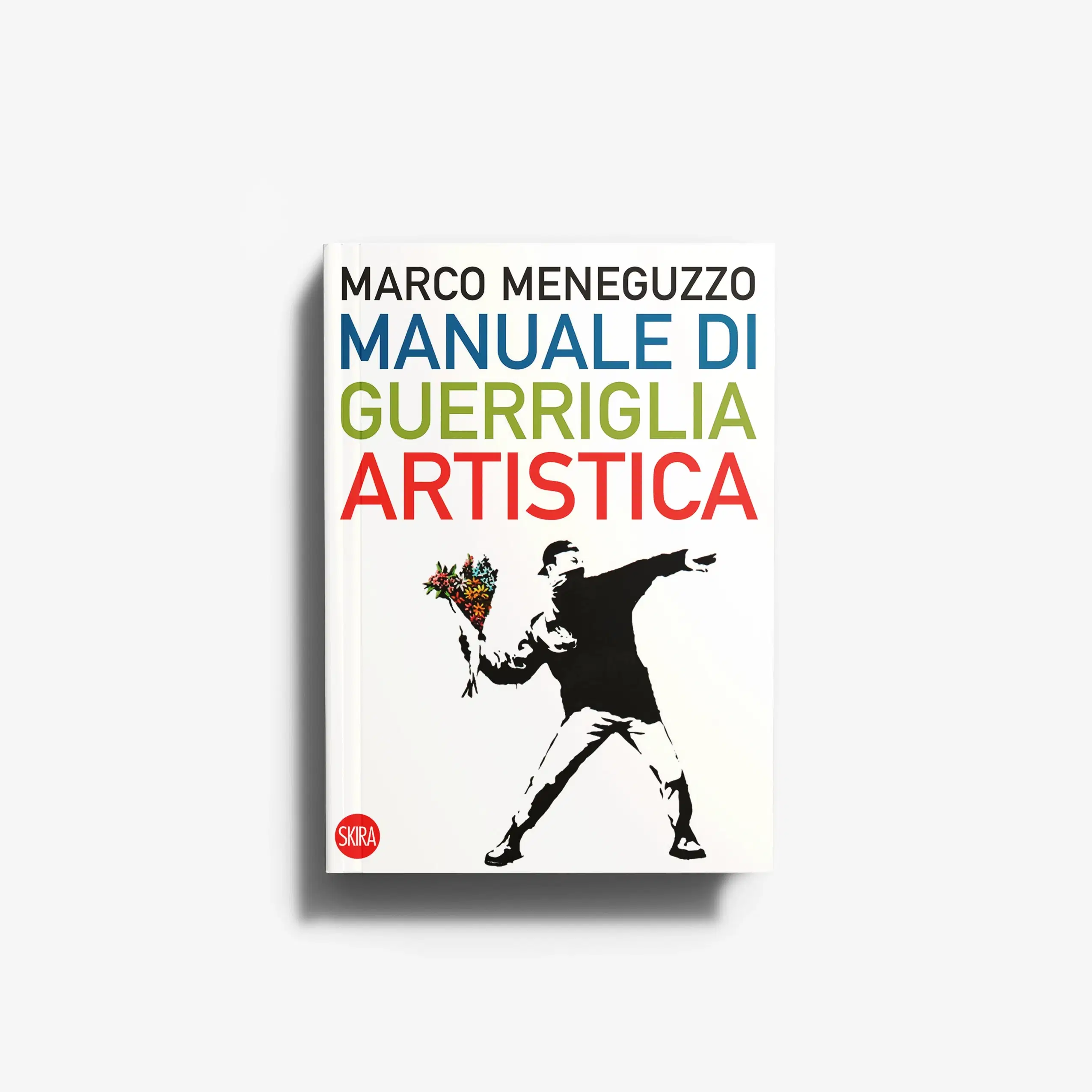 Manuale di guerriglia artistica
