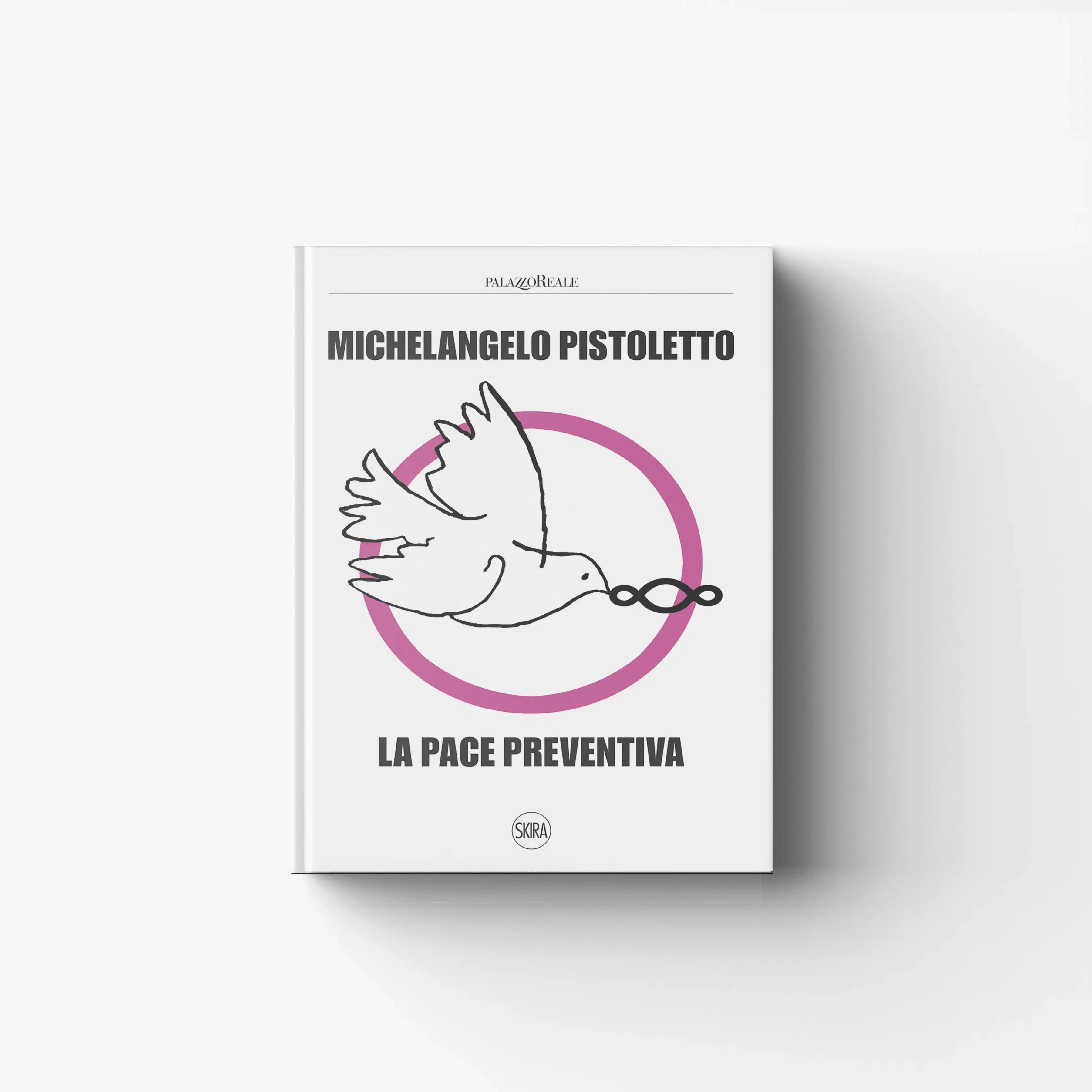 Michelangelo Pistoletto. La Pace Preventiva