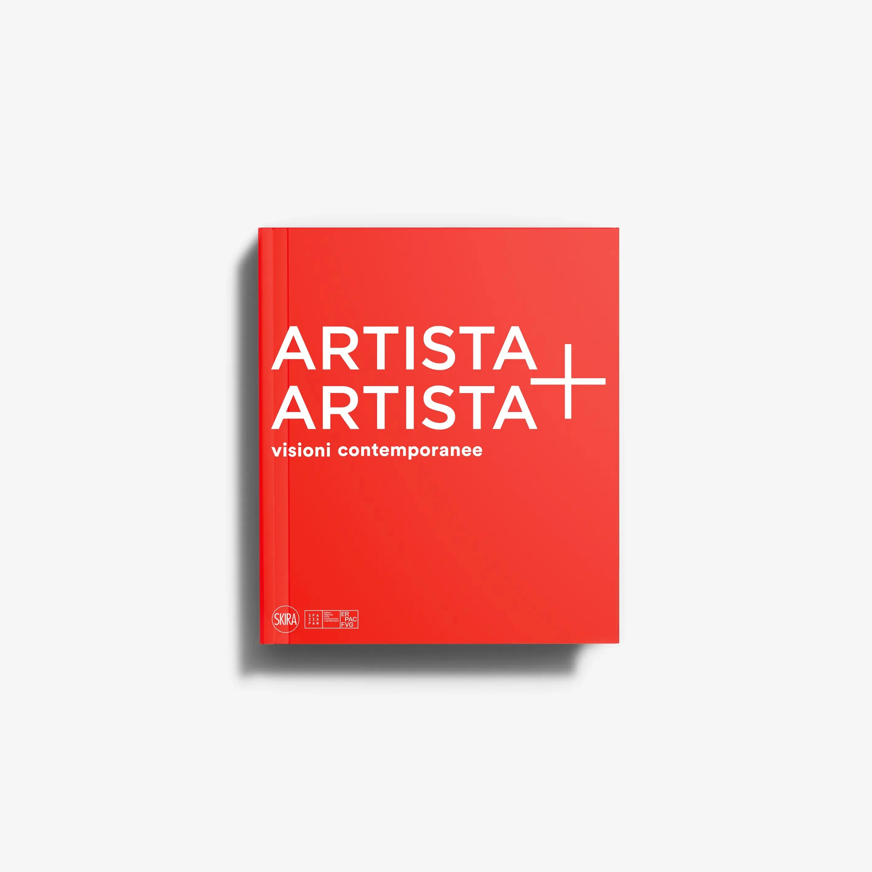 Artista + Artista. Visioni contemporanee