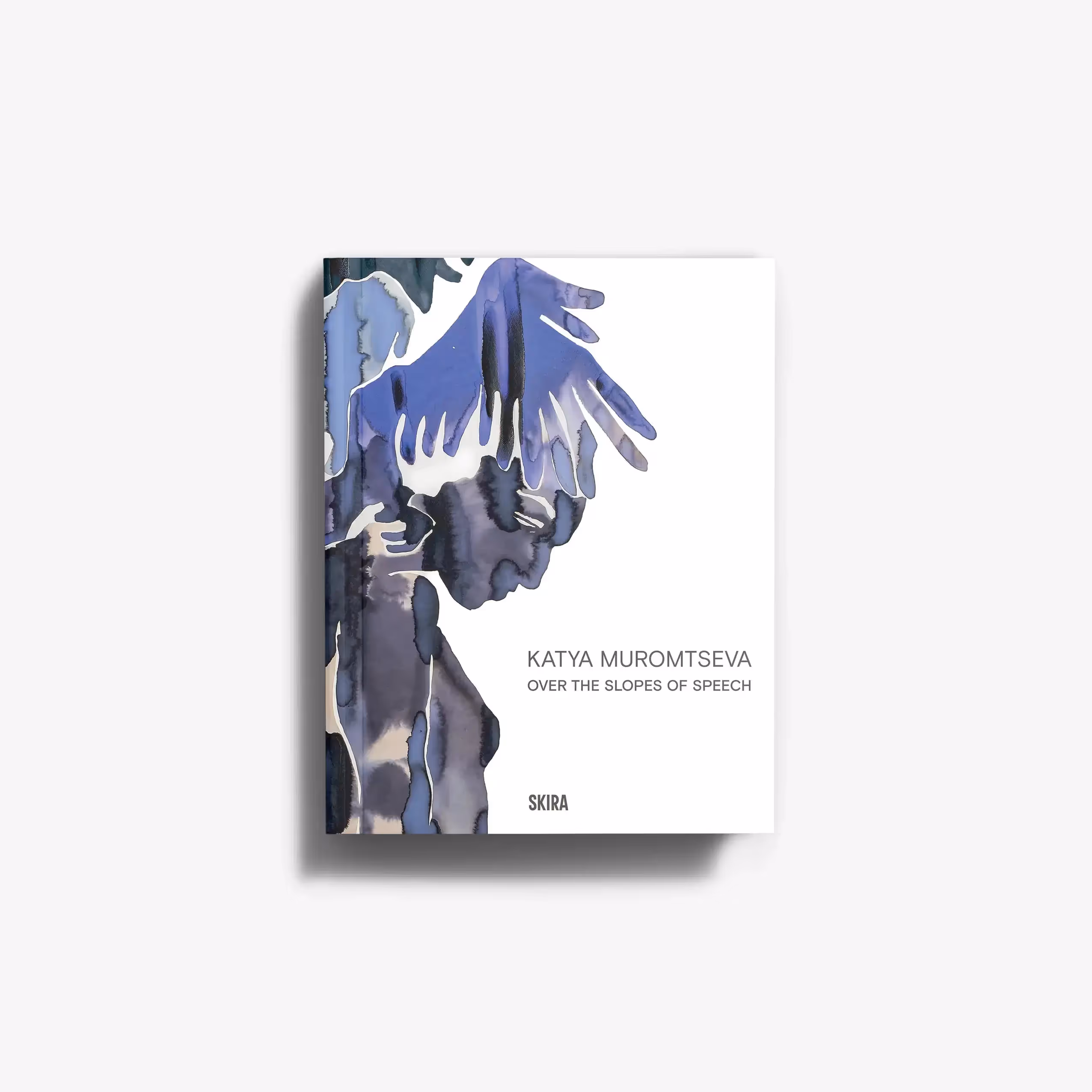 Katya Muromtseva. Over the Slopes of Speech (English Edition)