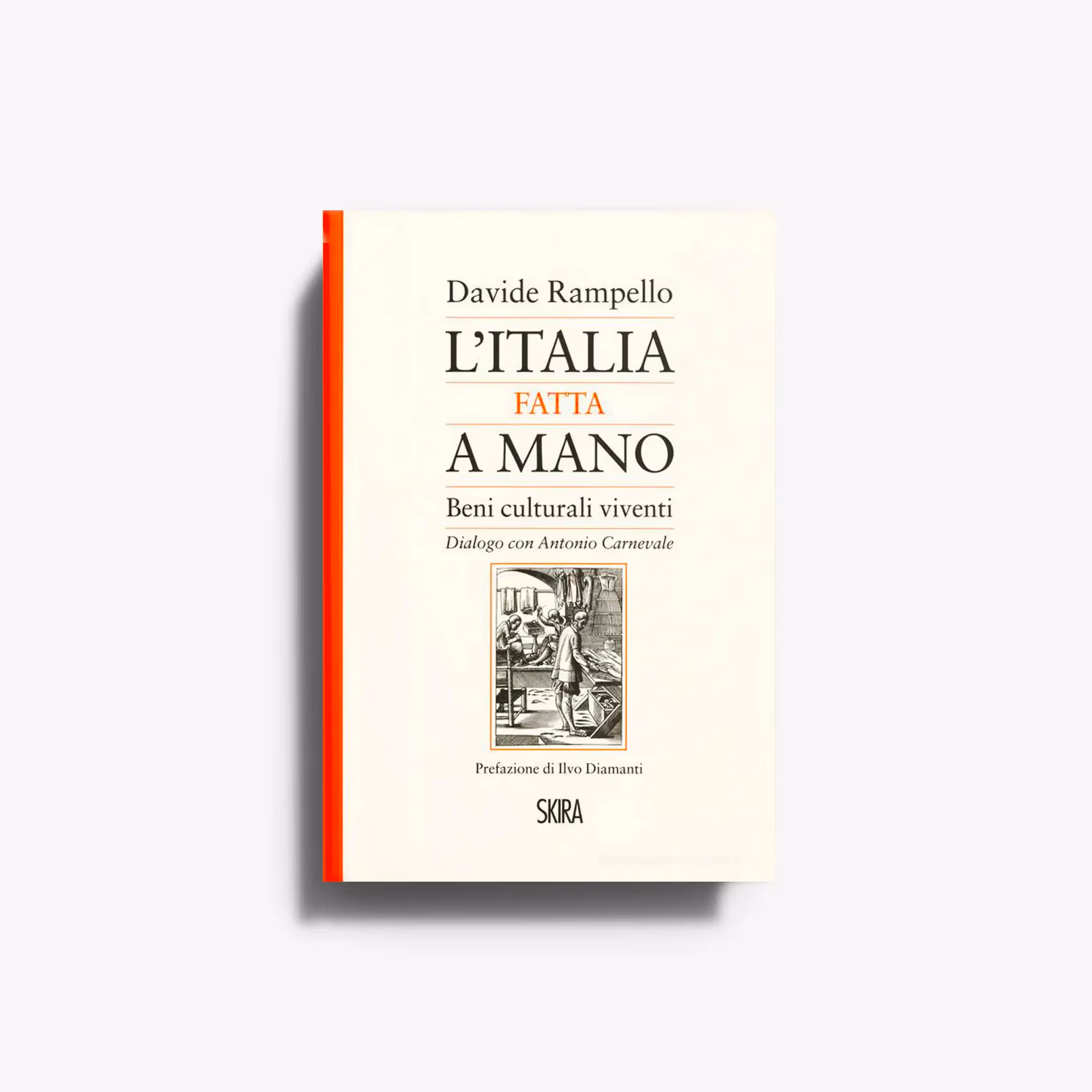 L'Italia fatta a mano. Beni culturali viventi